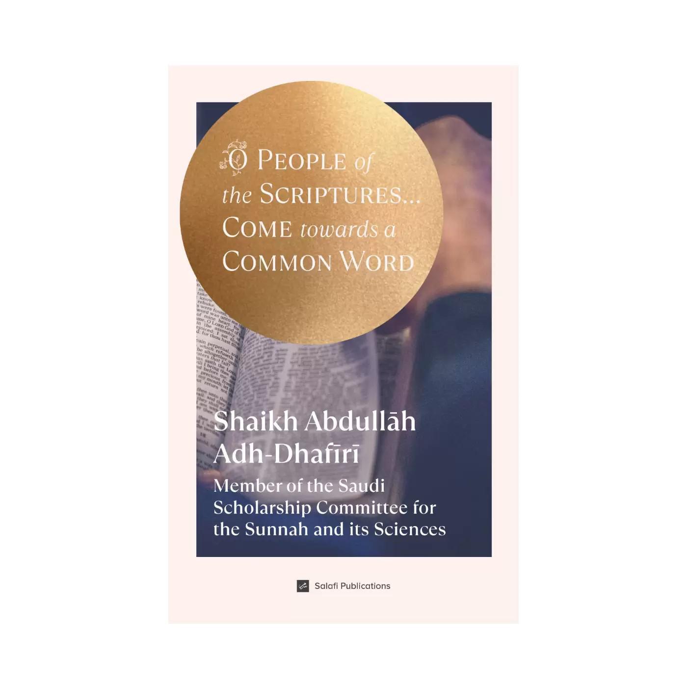 O People Of The Scriptures... Come Towards A Common Word