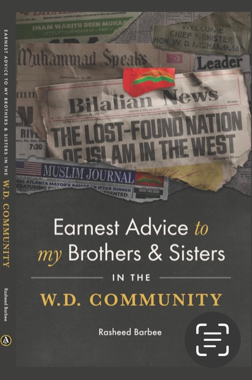 Earnest Advice To My Brothers &amp; Sisters In The W.D. Community