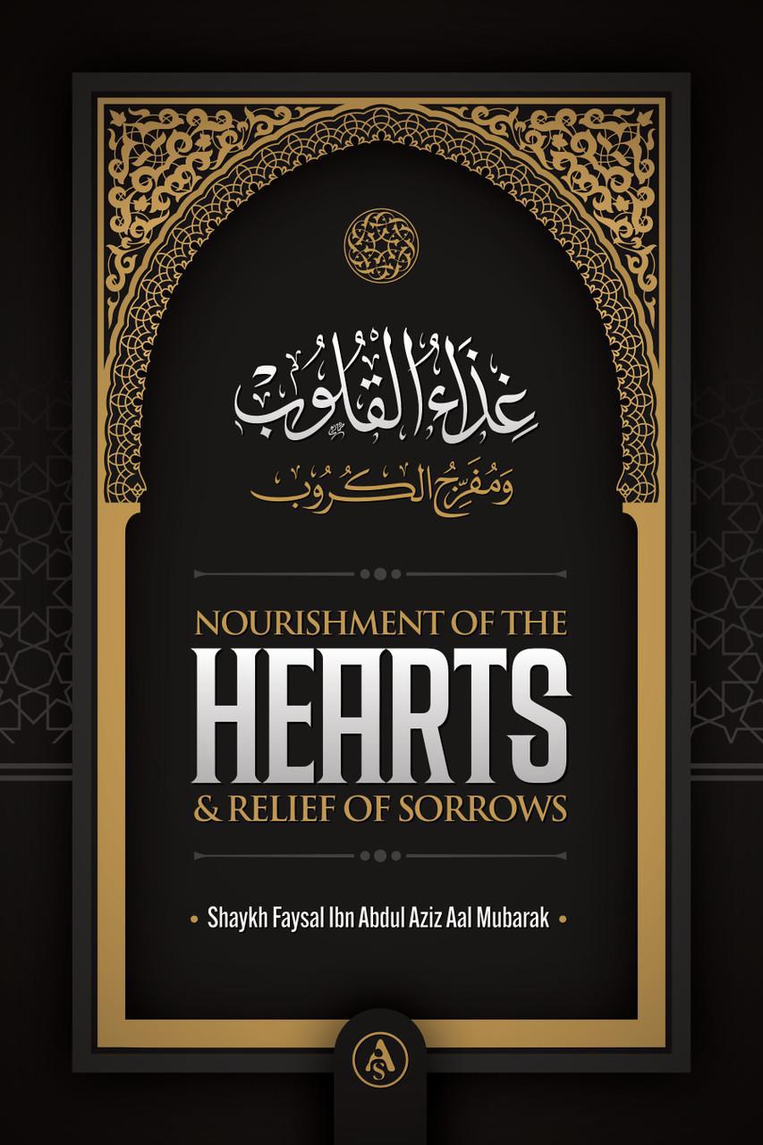 Nourishment Of The Hearts & Relief Of Sorrows