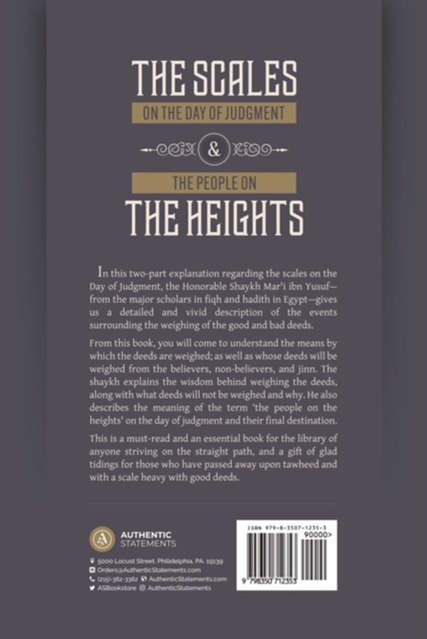 The Scales On The Day Of Judgement & The People On The Heights