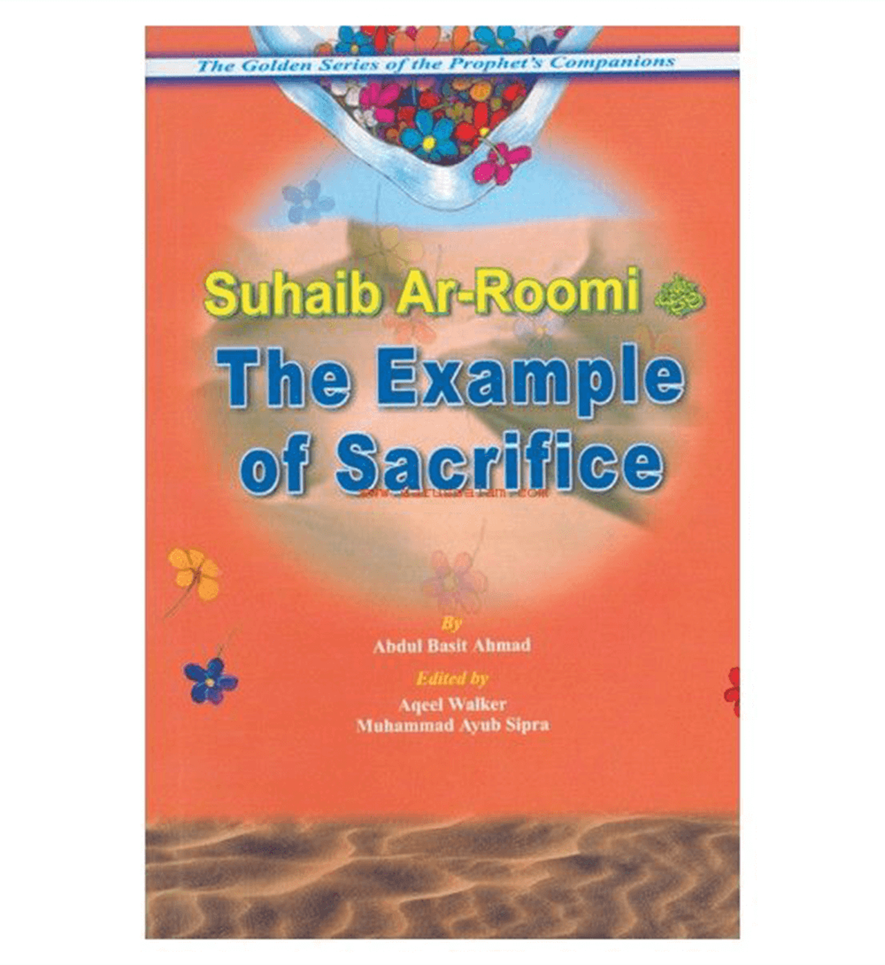 Suhaib Ar-Roomi - The Example Of Sacrifice