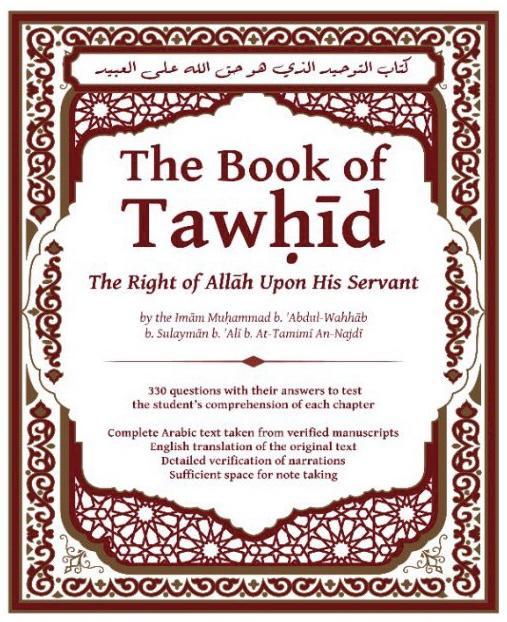 The Book of Tawhid - The Right of Allah Upon His Servant