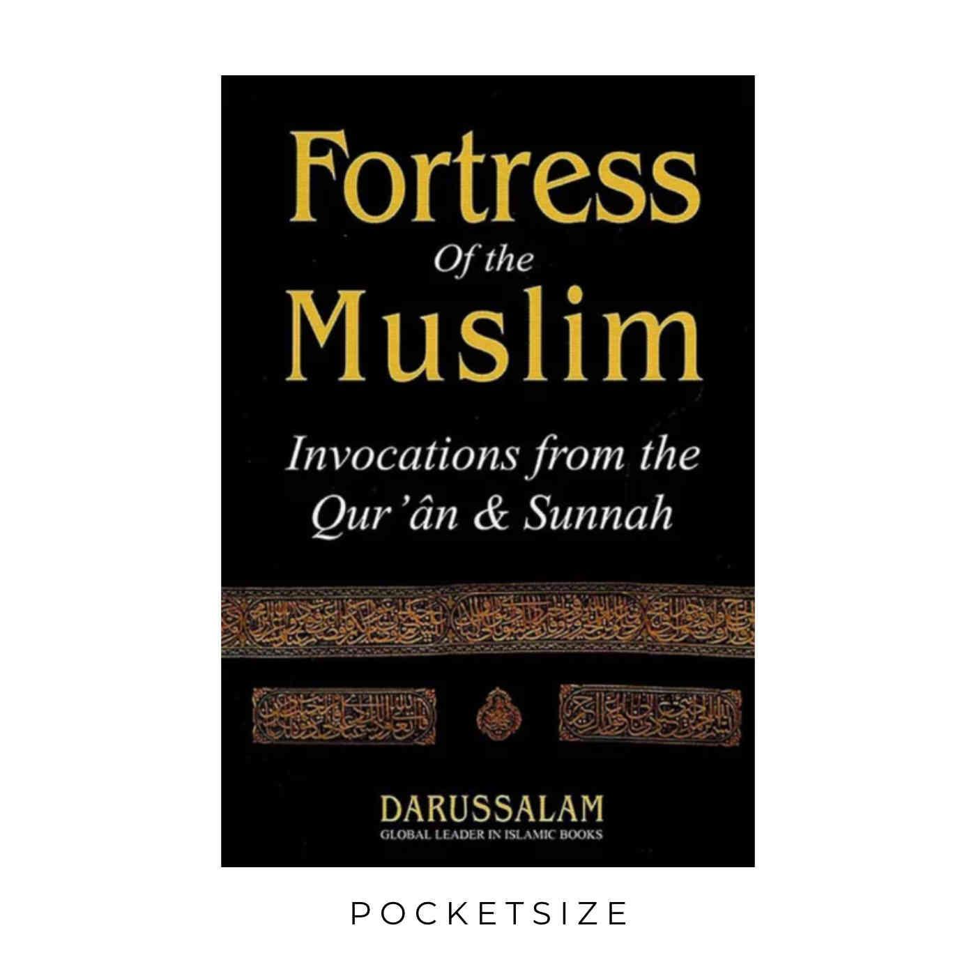 Fortress Of The Muslim - Pocket Size Soft Cover