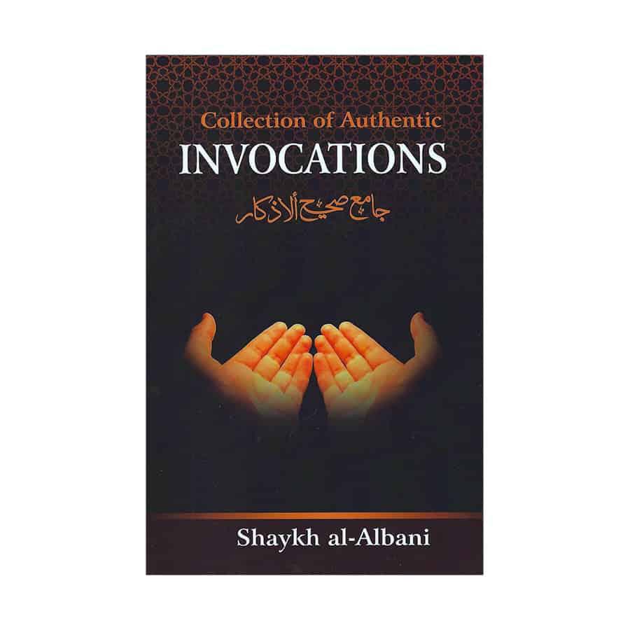 Collection Of Authentic Invocations
