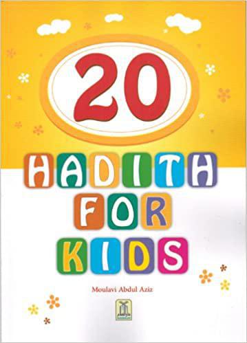 20 Hadith For Kids