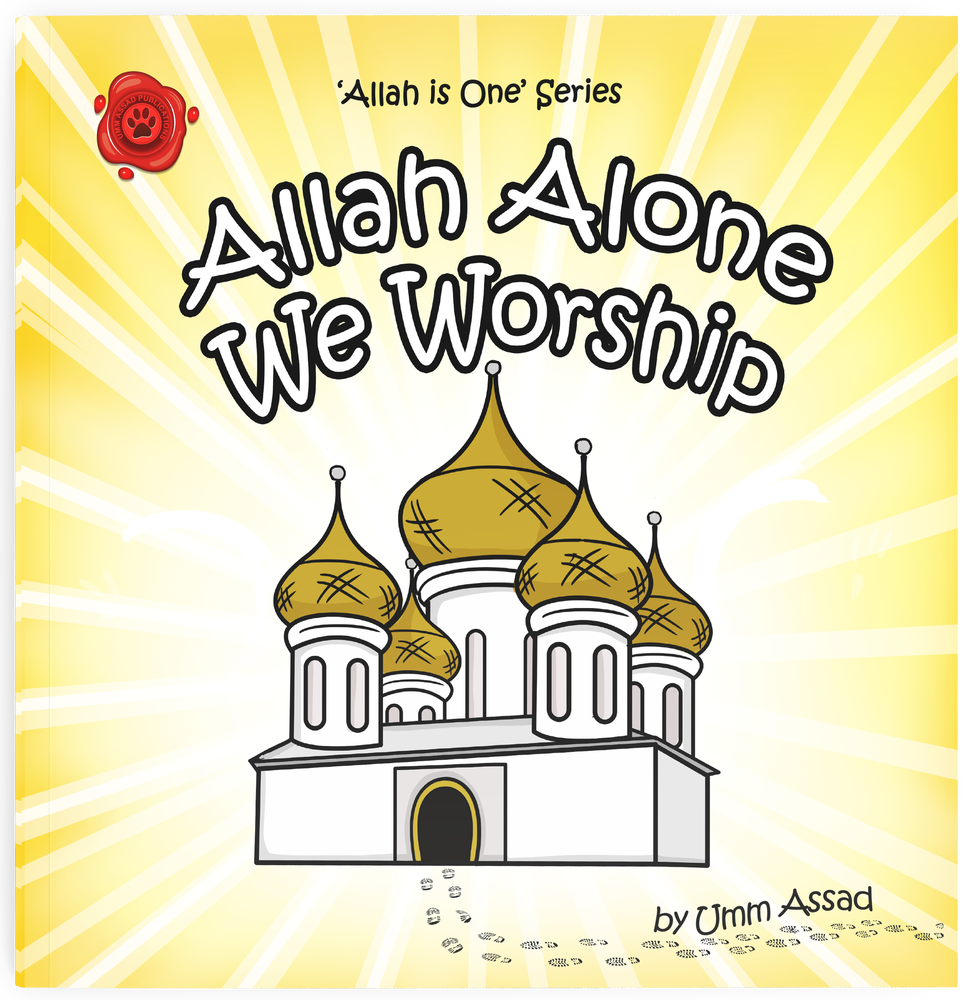 Allah Alone We Worship