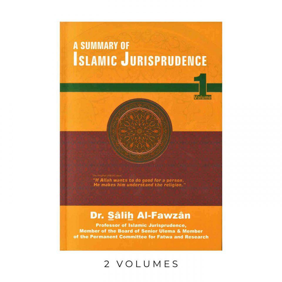 A Summary Of Islamic Jurisprudence - 2 Volume Set
