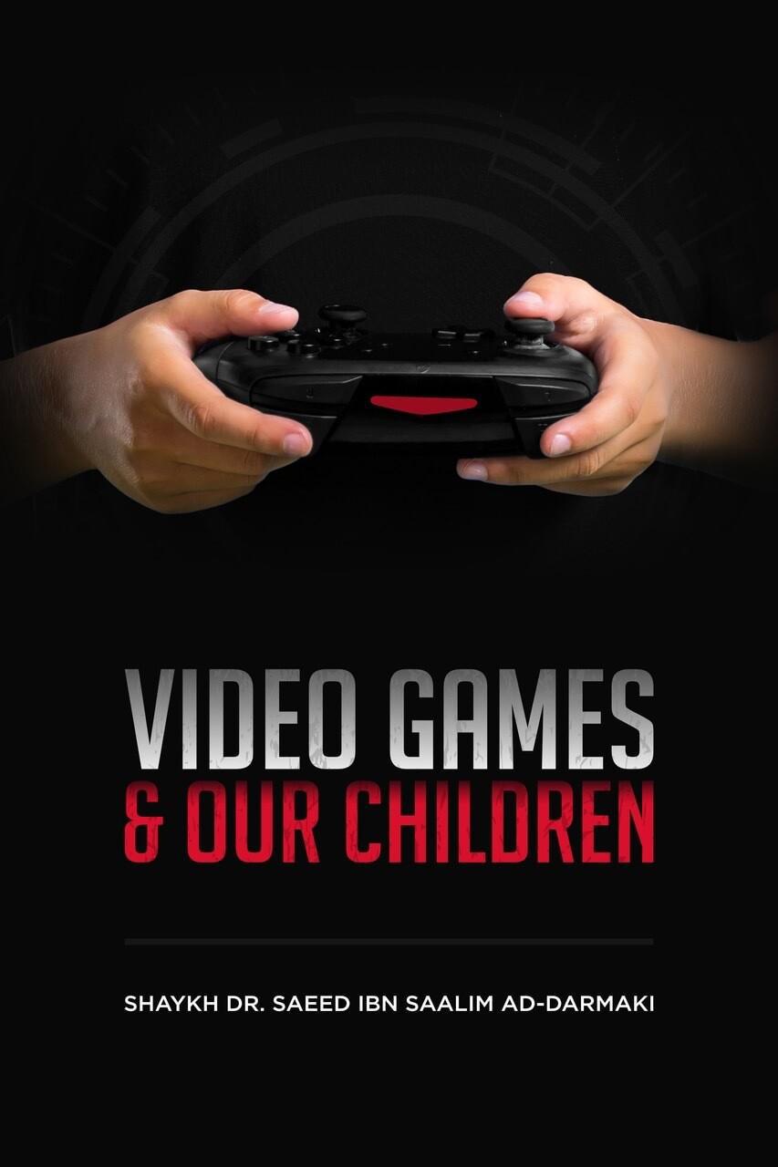 Video Games & Our Children