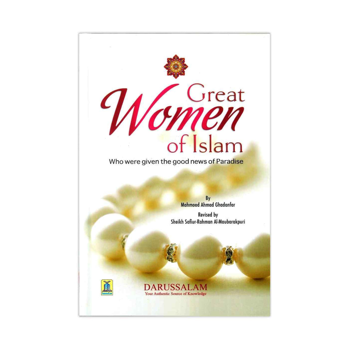 Great Women Of Islam - Who Were Given The Good News Of Paradise