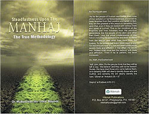 Steadfastness Upon The Manhaj - The True Methodology