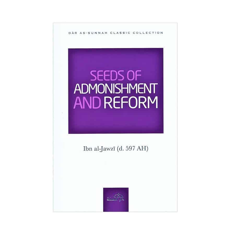 Seeds Of Admonishment And Reform