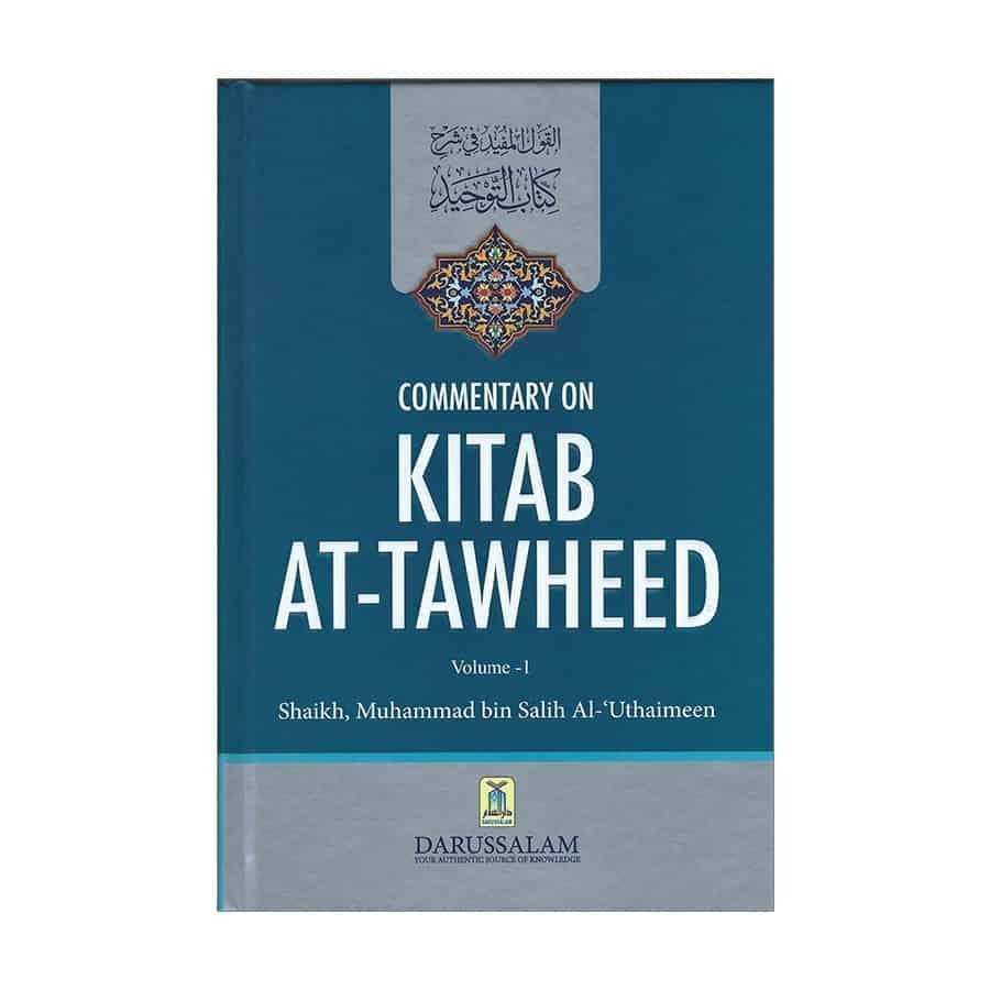 Commentary On Kitab At-Tawheed (2 Volume Set)