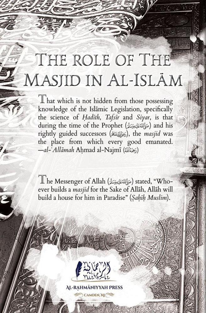 The Role Of The Masjid In Al-Islam (Expanded 2nd Edition)