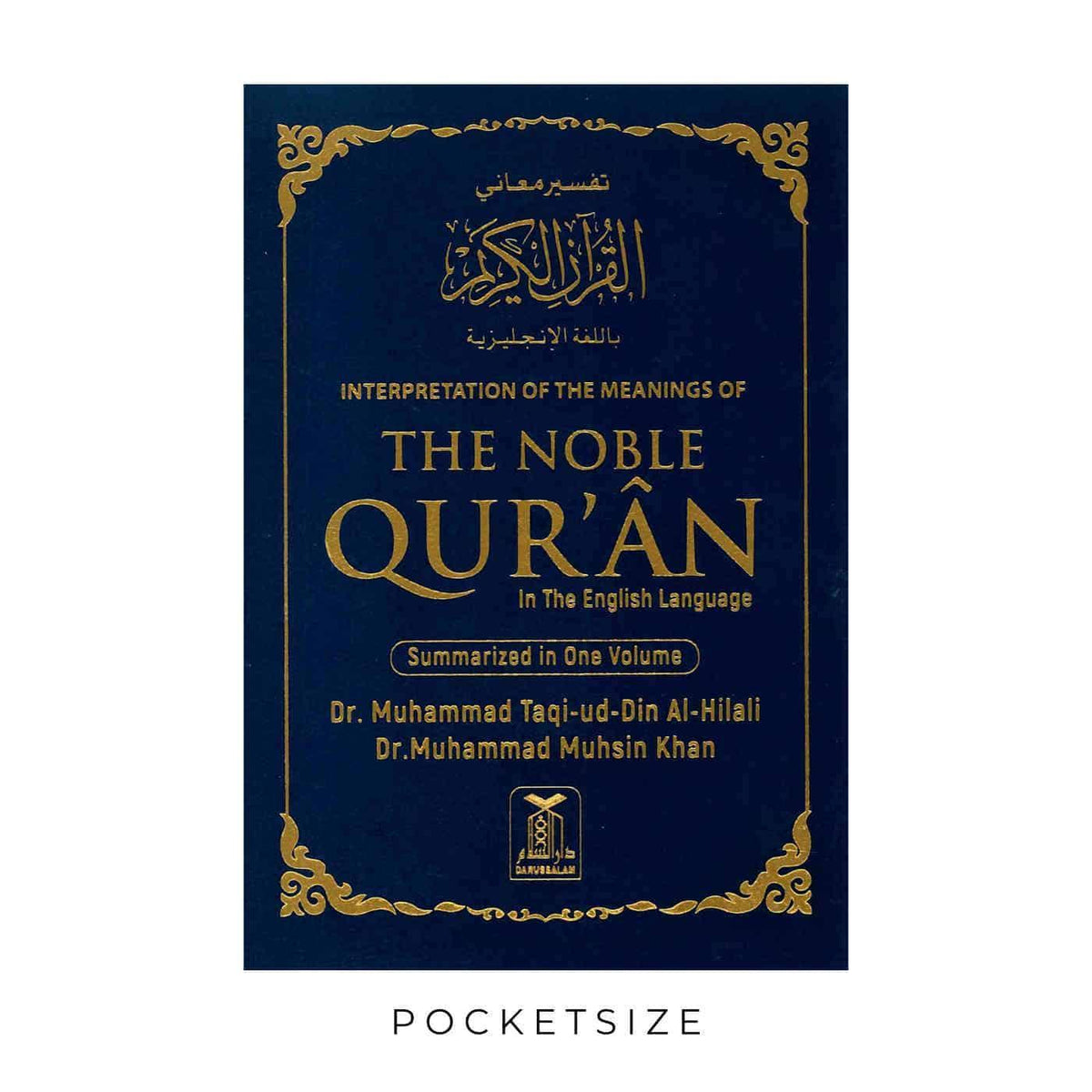 Interpretation Of The Meanings Of The Noble Qur&#39;an In The English Language (Pocket Size)