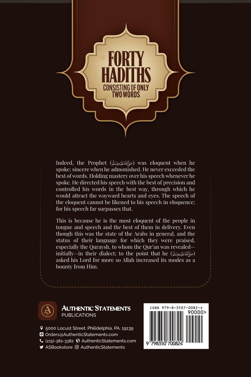 Forty Hadiths Consisting Of Only Two Words