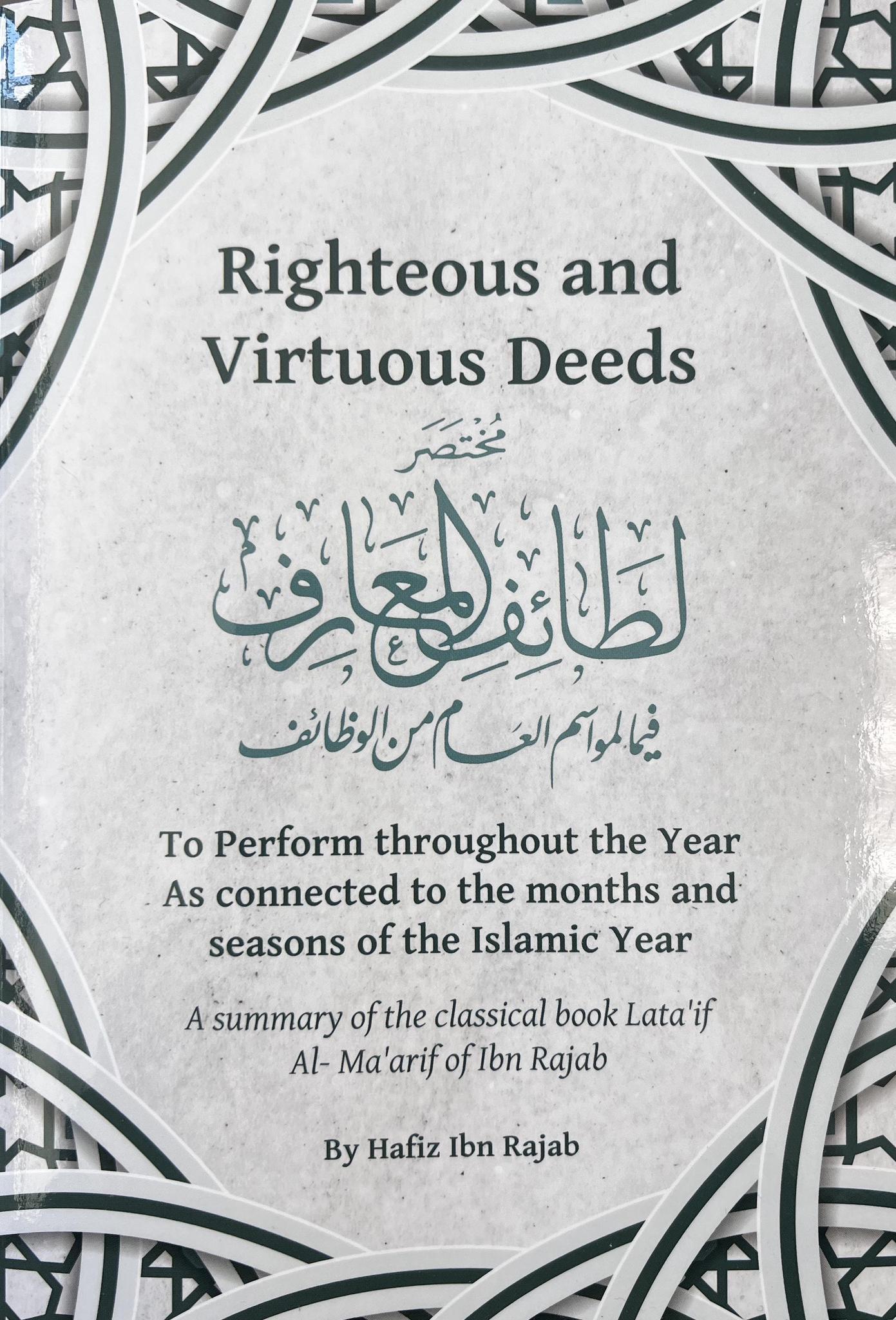 Righteous And Virtuous Deeds (Summary of Lata'if Al-Ma'arif)