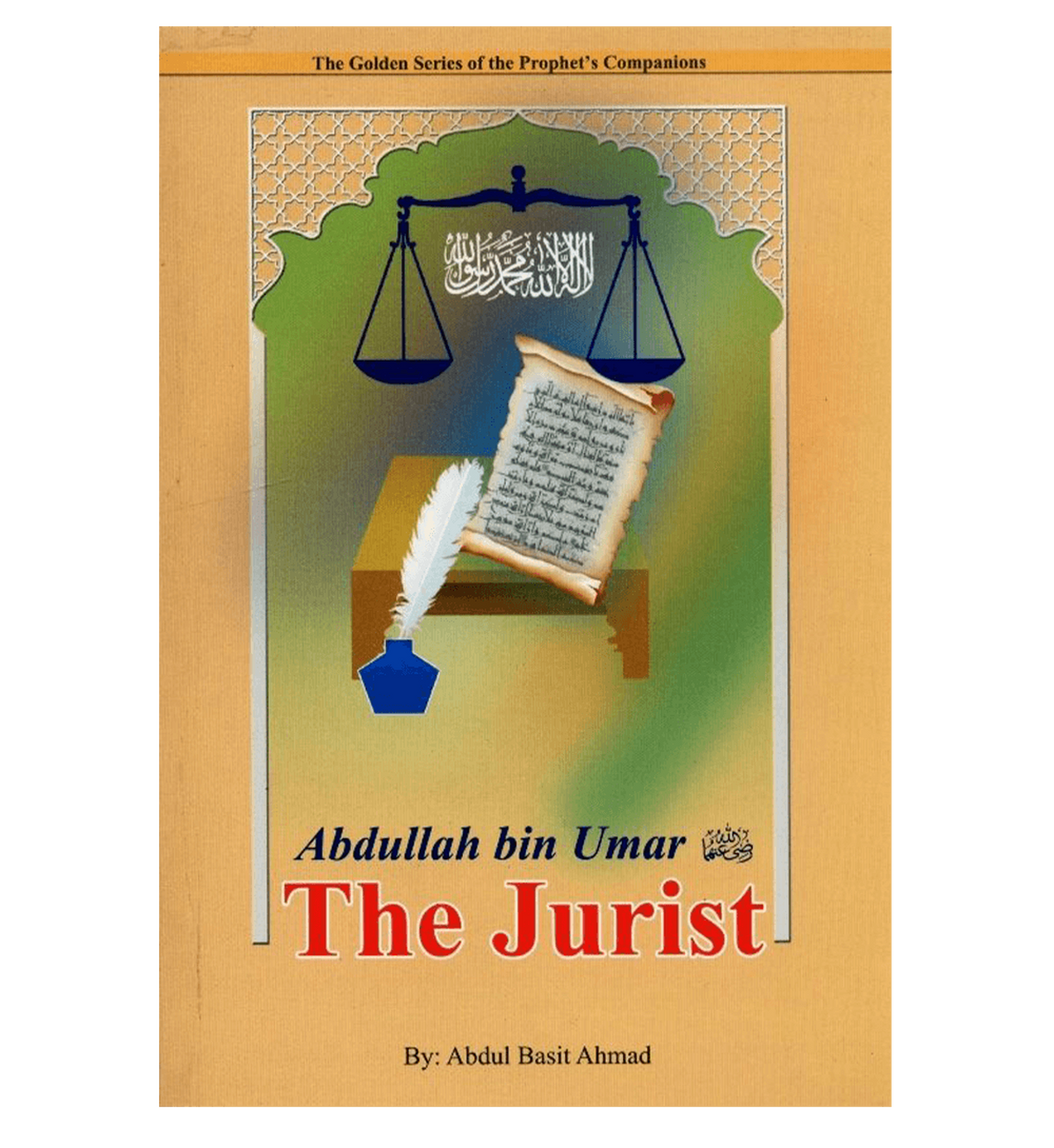 Abdullah Bin Umar - The Jurist