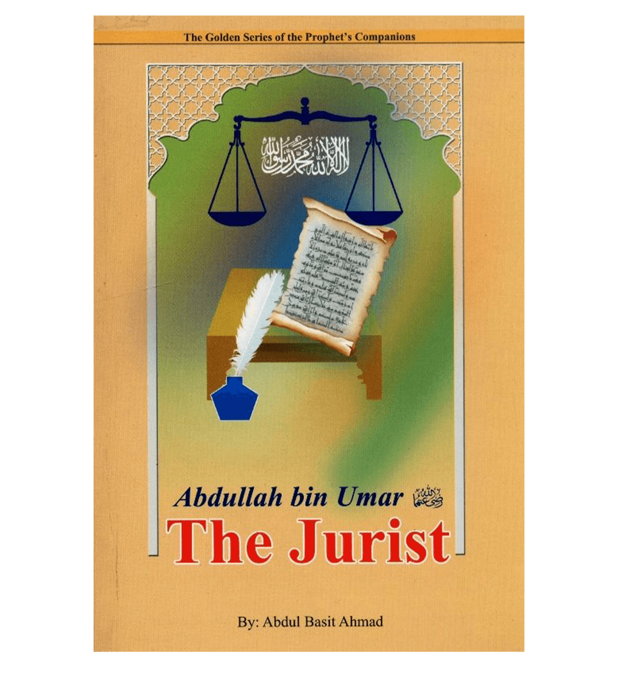 Abdullah Bin Umar - The Jurist