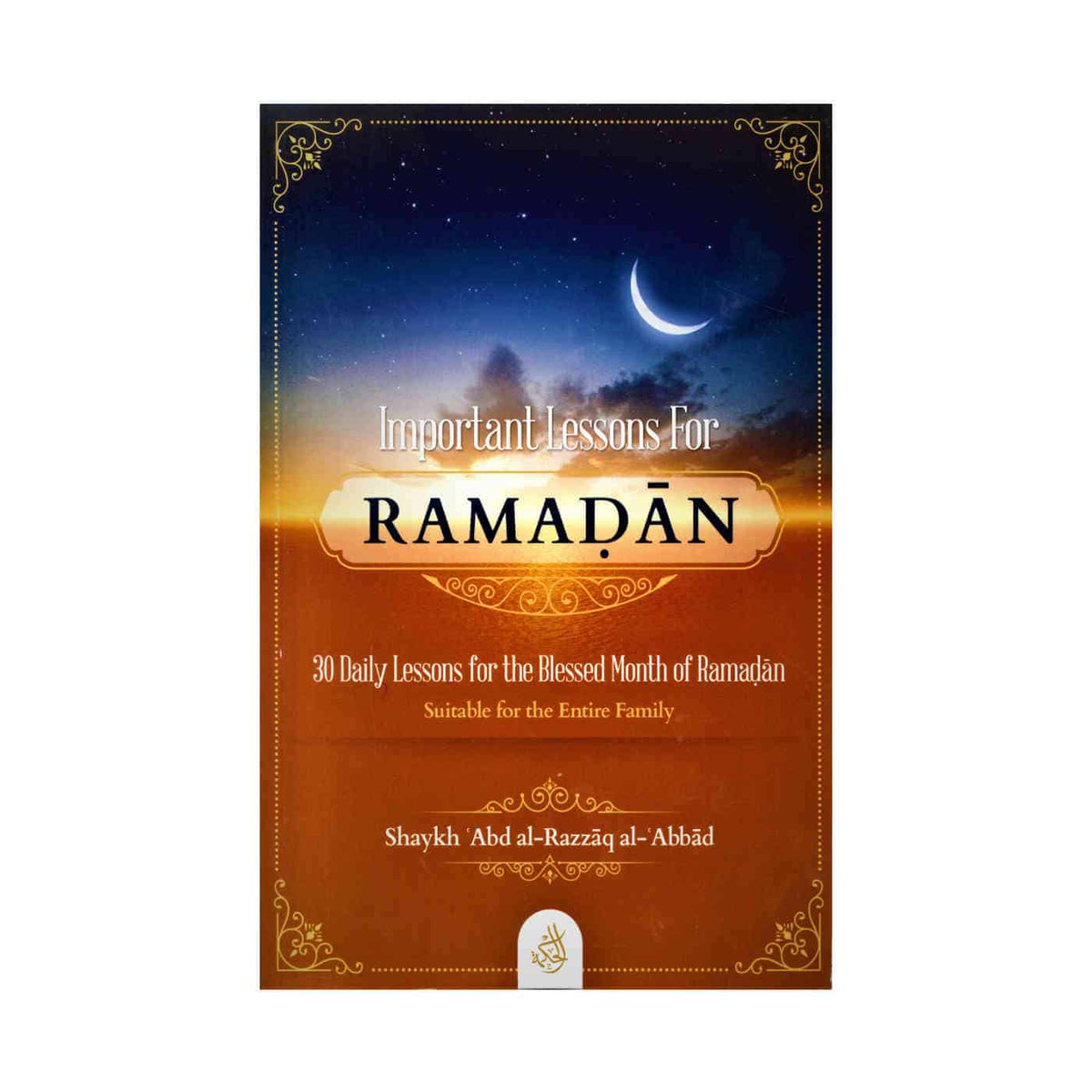 Important Lessons for Ramadan