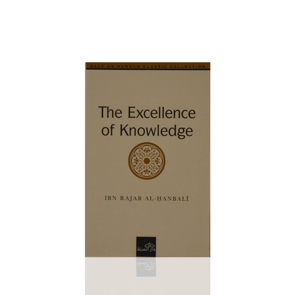 The Excellence of Knowledge