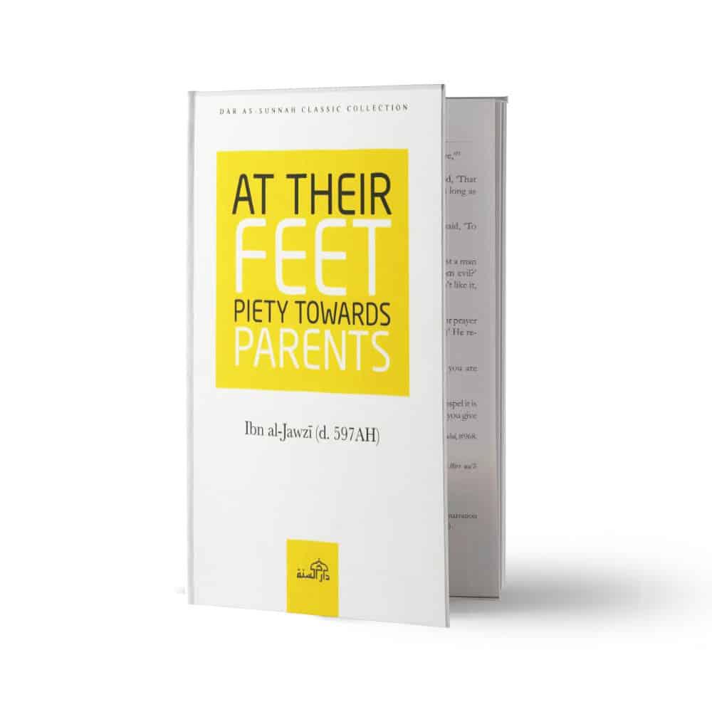 At Their Feet Piety Towards PARENTS