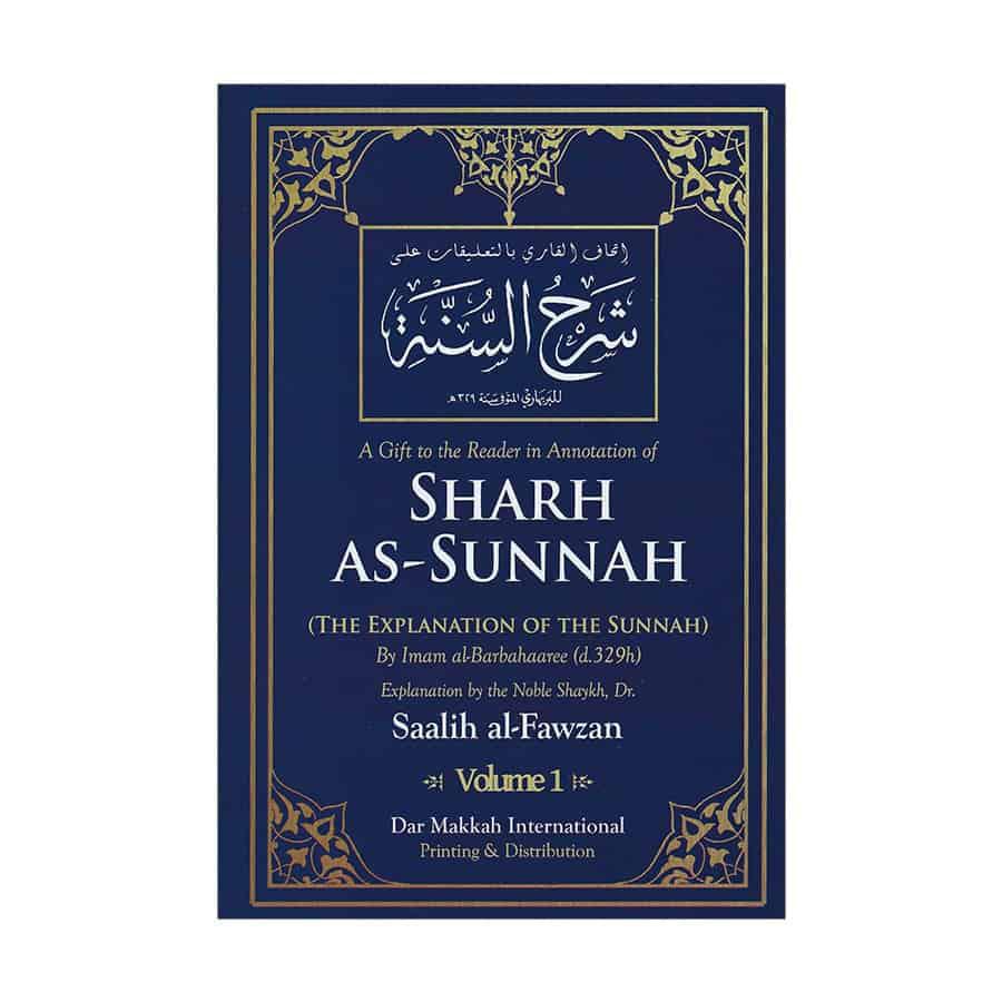 Sharh As-Sunnah (The Explanation Of The Sunnah)