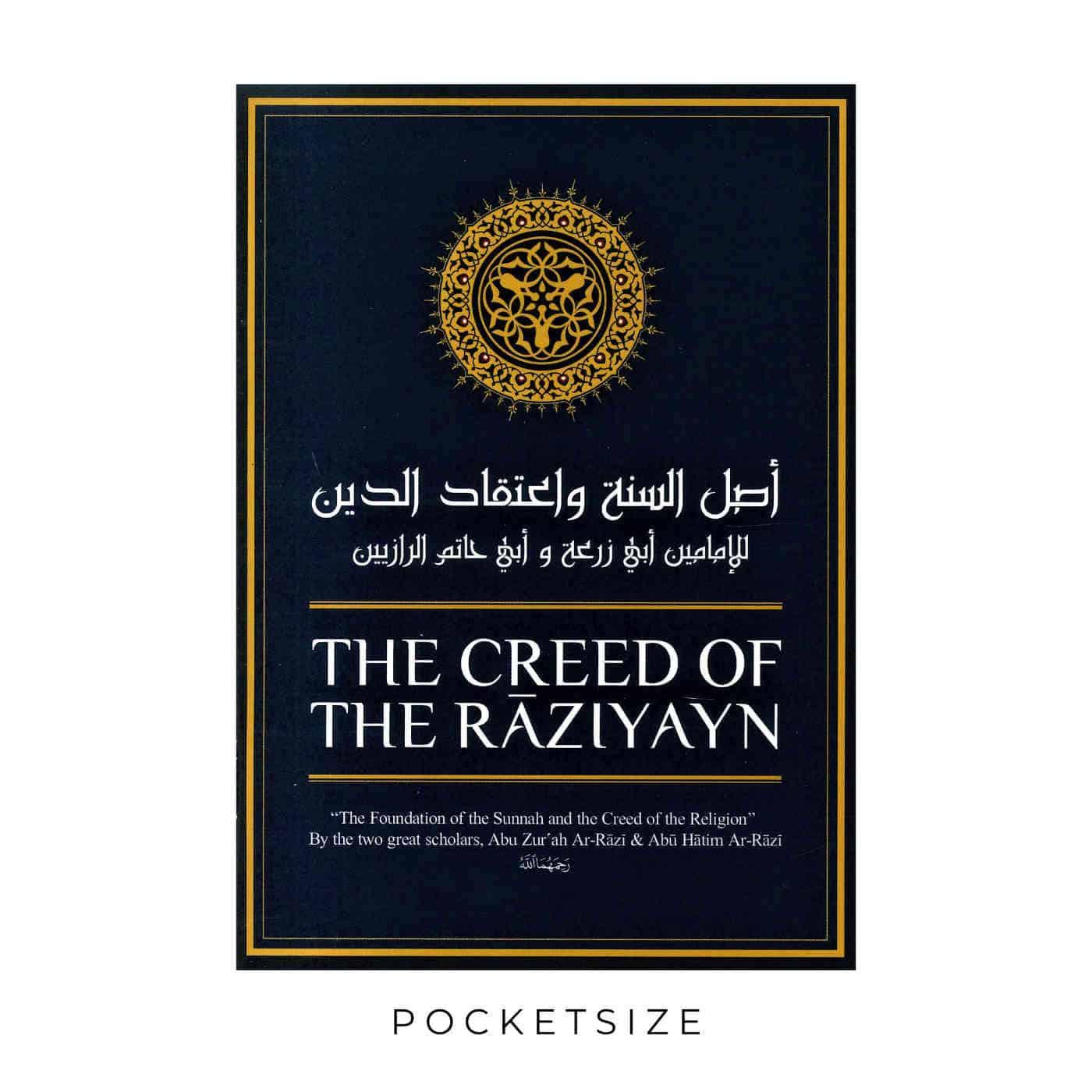 The Creed Of The Raziyayn (Pocket Size)