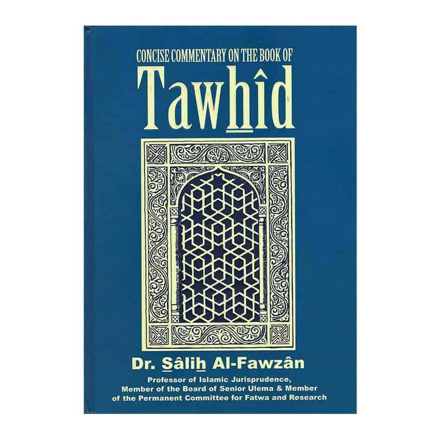 Concise Commentary On The Book Of Tawhid