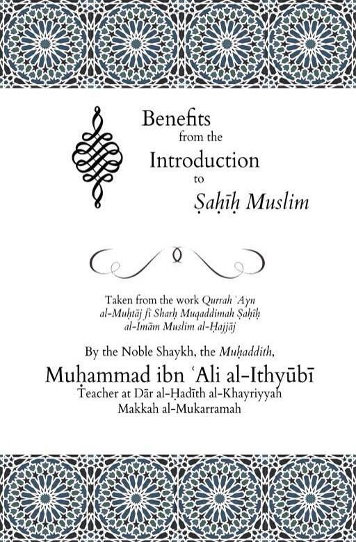 Benefits From The Introduction To Sahih Muslim