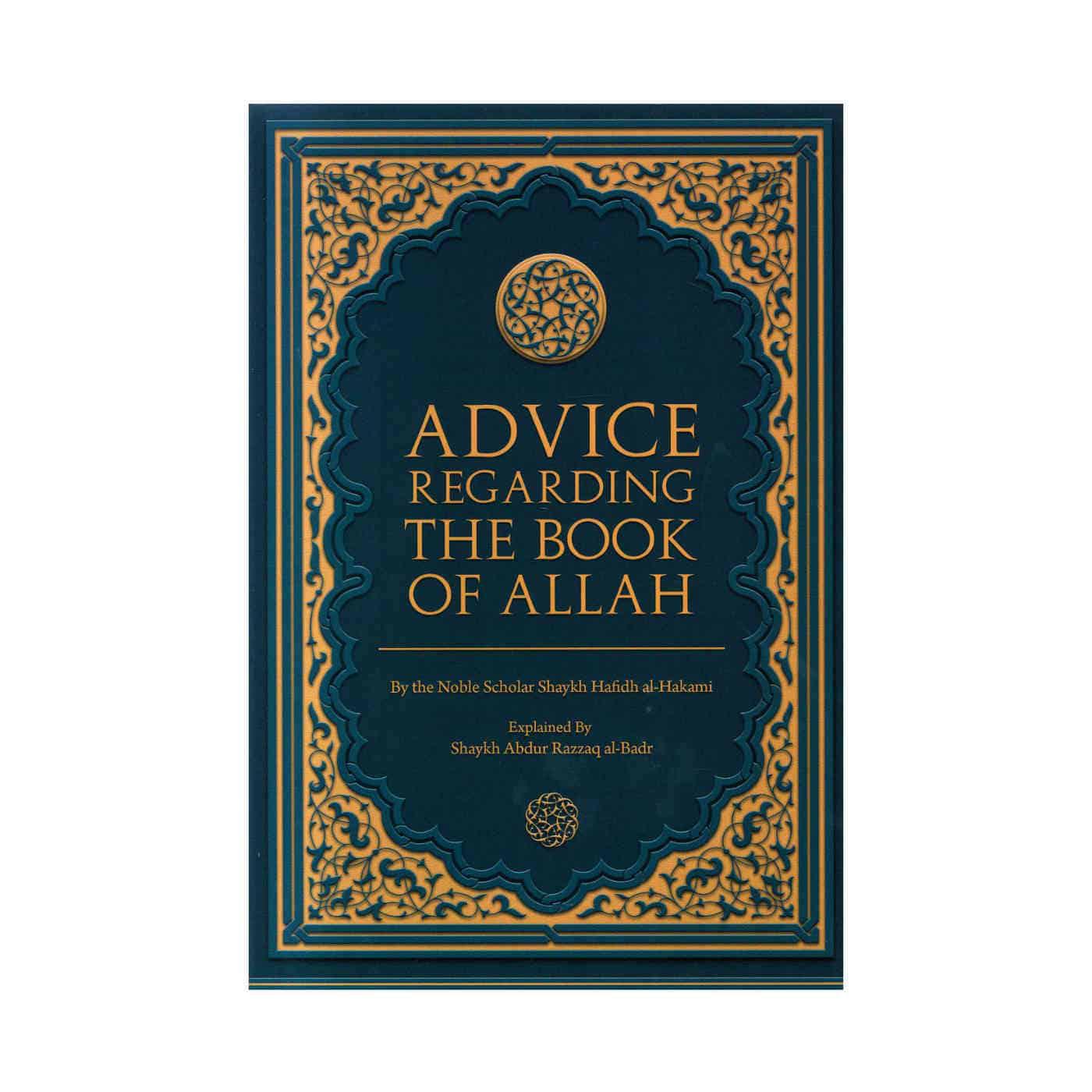 Advice Regarding The Book Of Allah