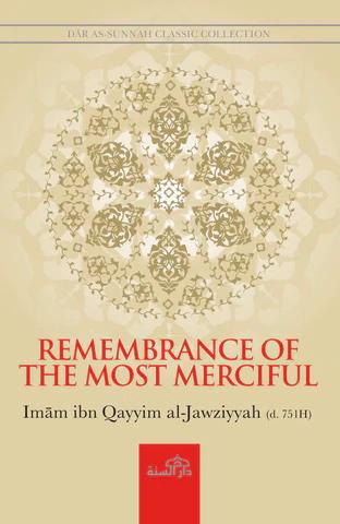 Remembrance Of The Most Merciful