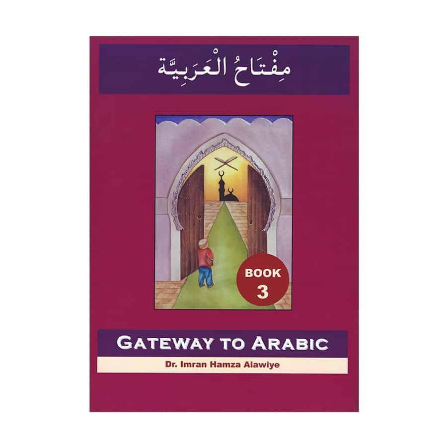Gateway To Arabic - Book 3