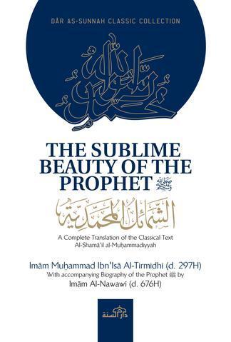 The Sublime Beauty Of The Prophet
