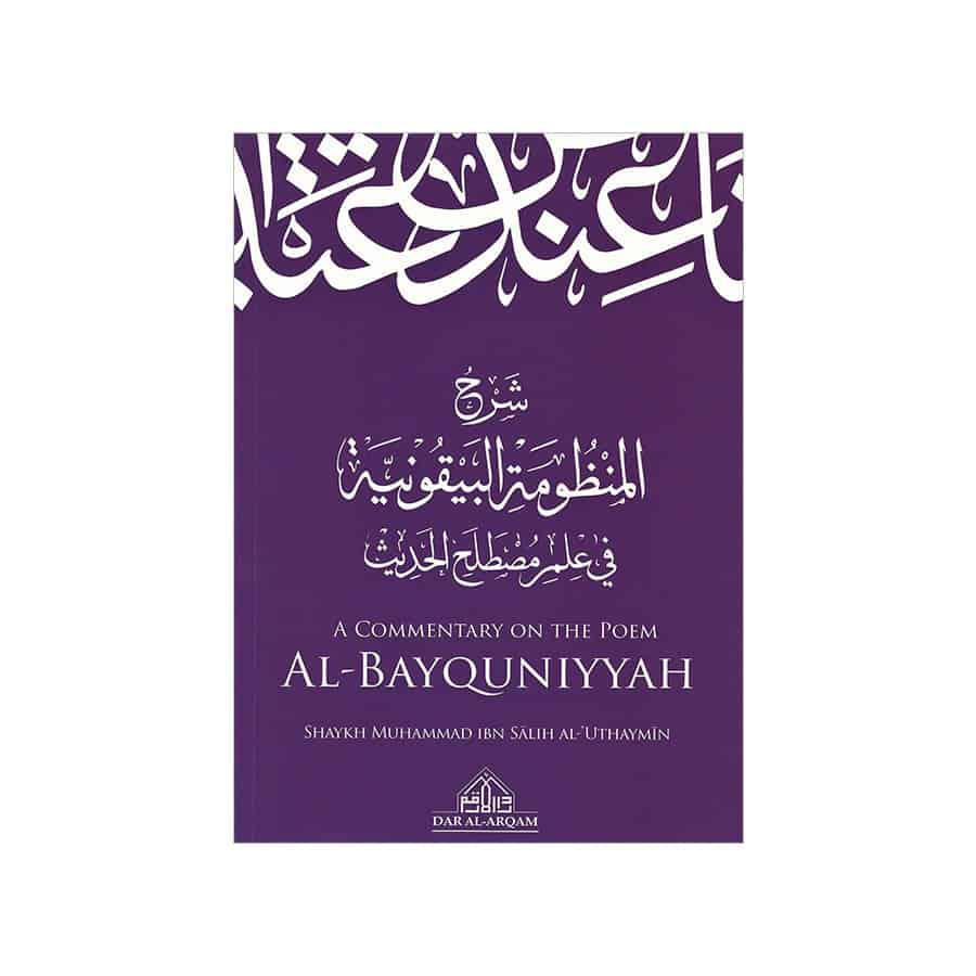 A Commentary On The Poem Al-Bayquniyyah